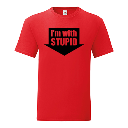 T-shirt I'm with stupid-F02