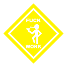 T-shirt Fuck work-F43