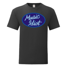 Тениска с щампа Music Idiot-F68