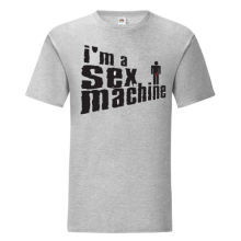 T-shirt I'm a sex machine-K01